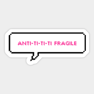 Antifragile - Le sserafim Sticker